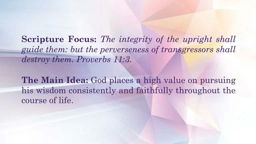 scripture focus the integrity of the upright