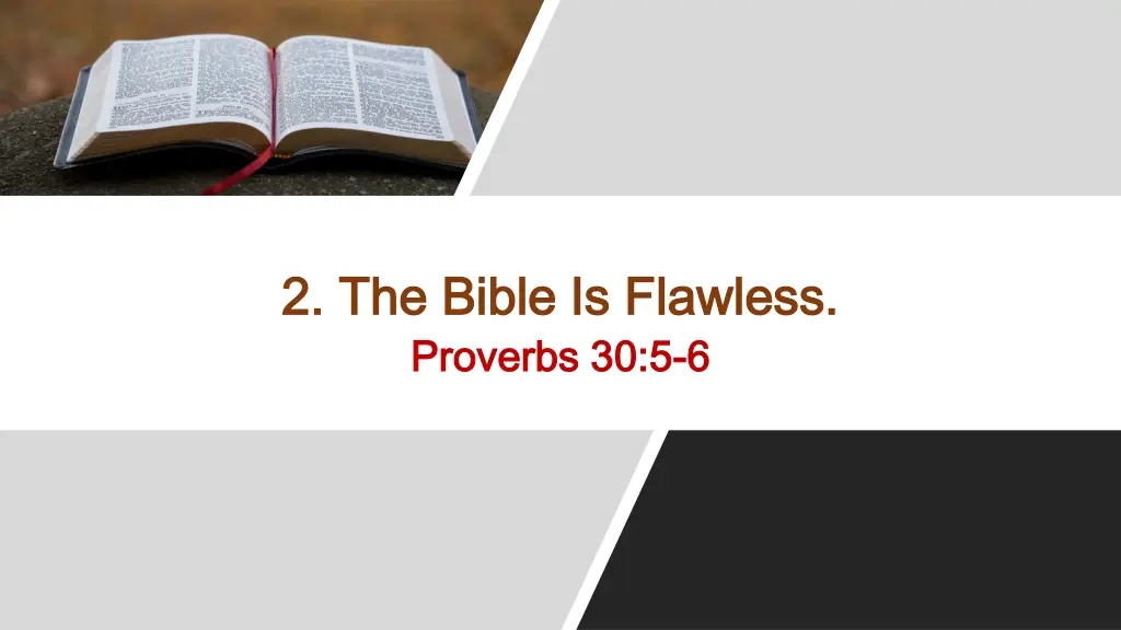 2 the bible is flawless 2 the bible is flawless