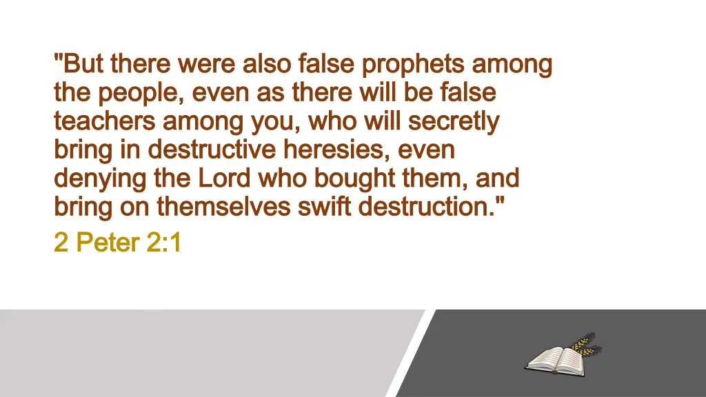 but there were also false prophets among