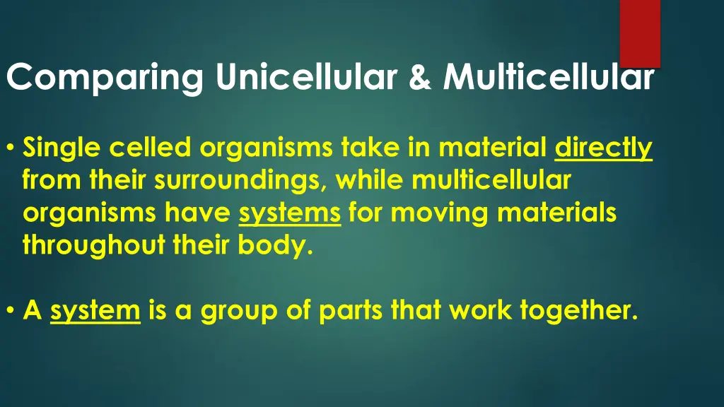 comparing unicellular multicellular