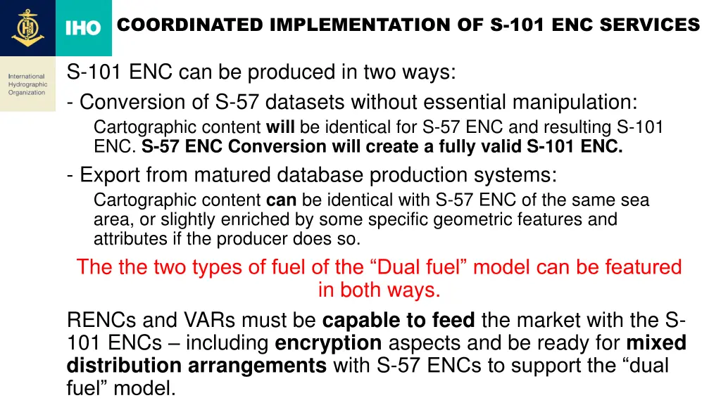 coordinated implementation of s 101 enc services