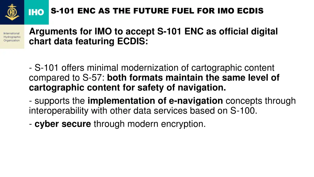 s 101 enc as the future fuel for imo ecdis 1