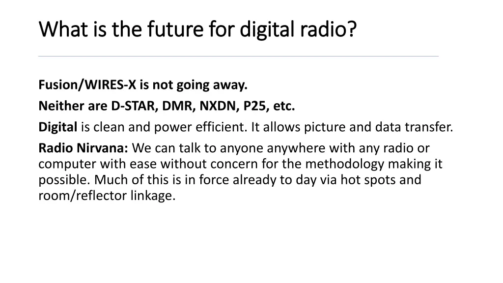 what is the future for digital radio what