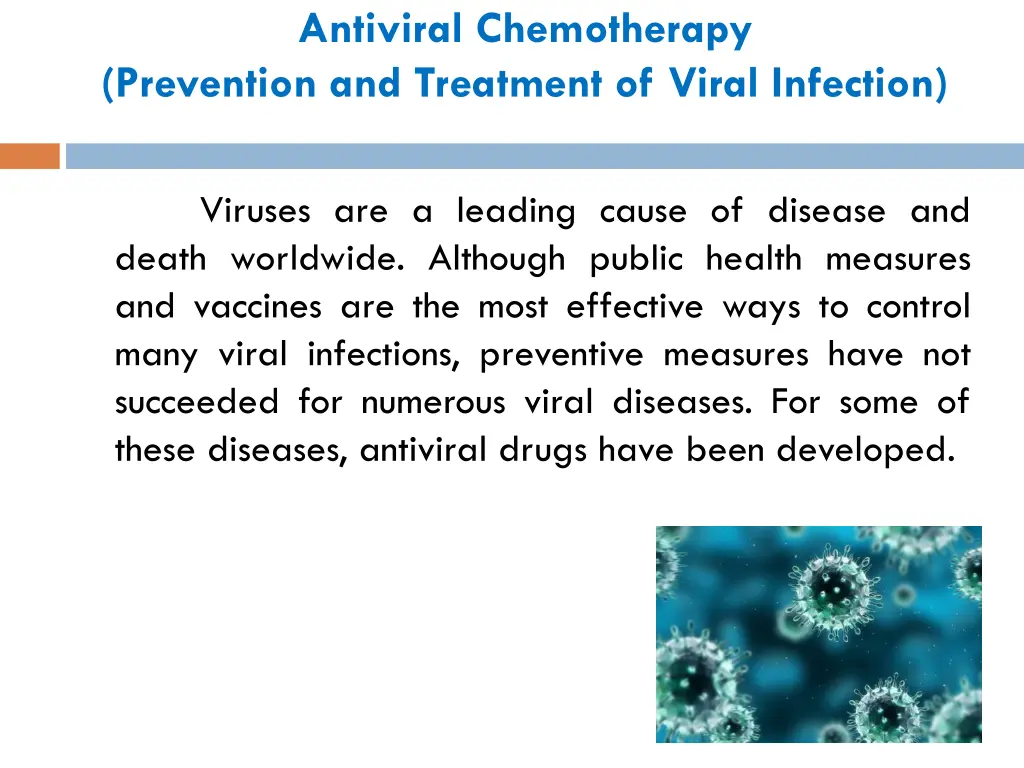 antiviral chemotherapy prevention and treatment