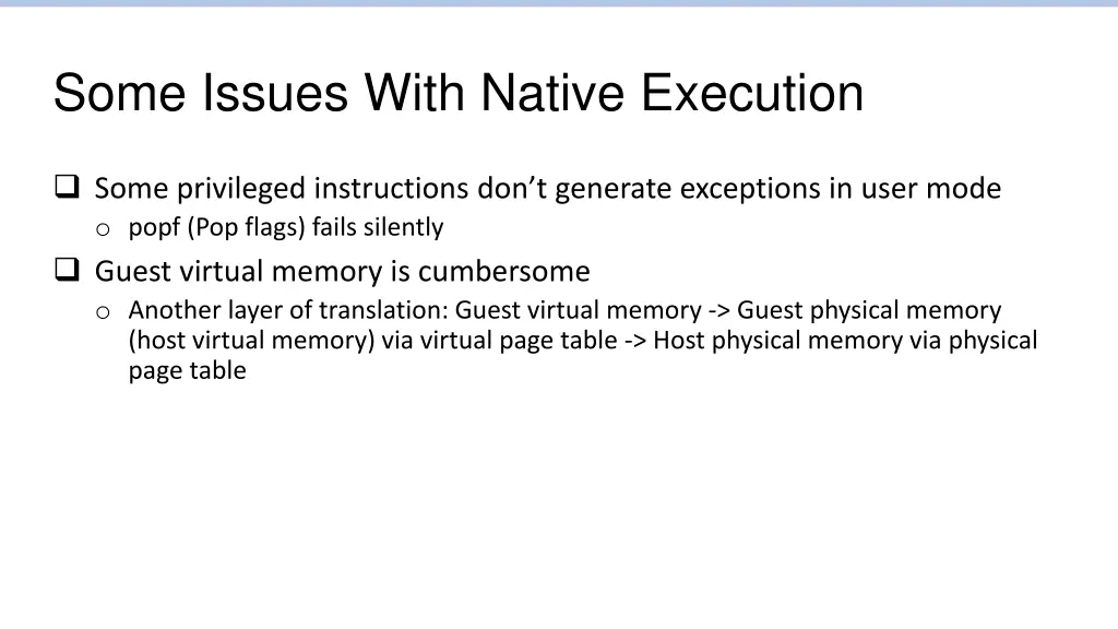 some issues with native execution