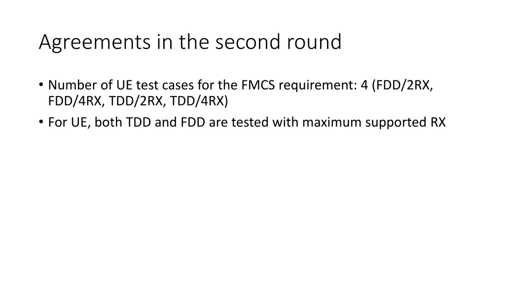 agreements in the second round