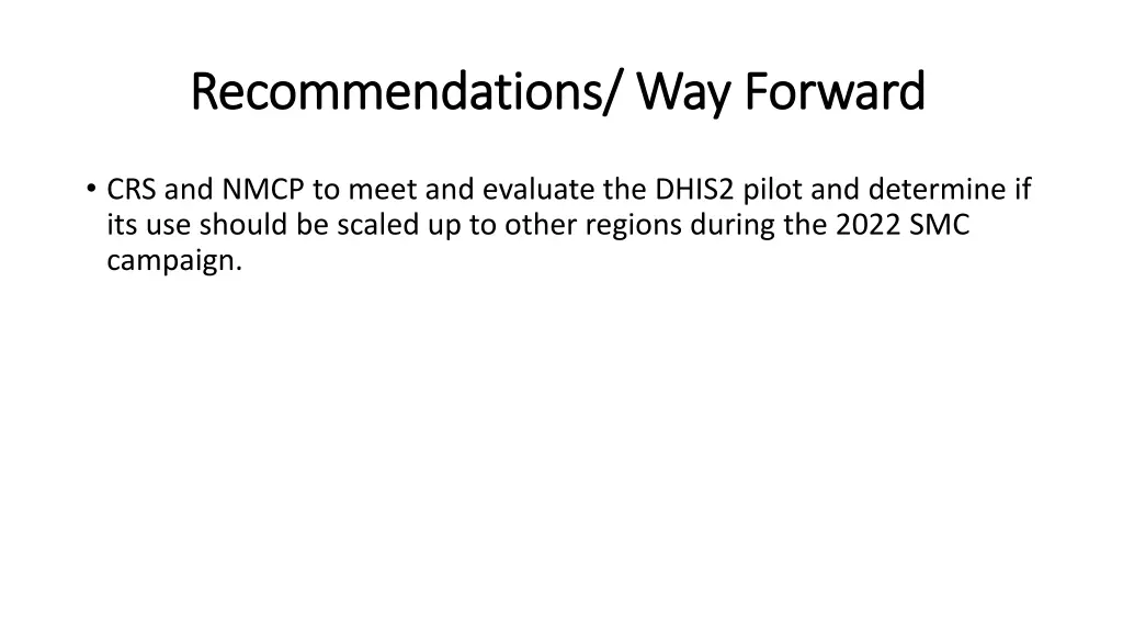 recommendations way forward recommendations