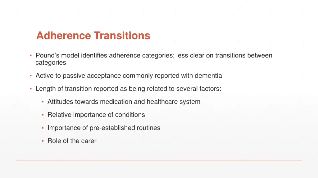 adherence transitions