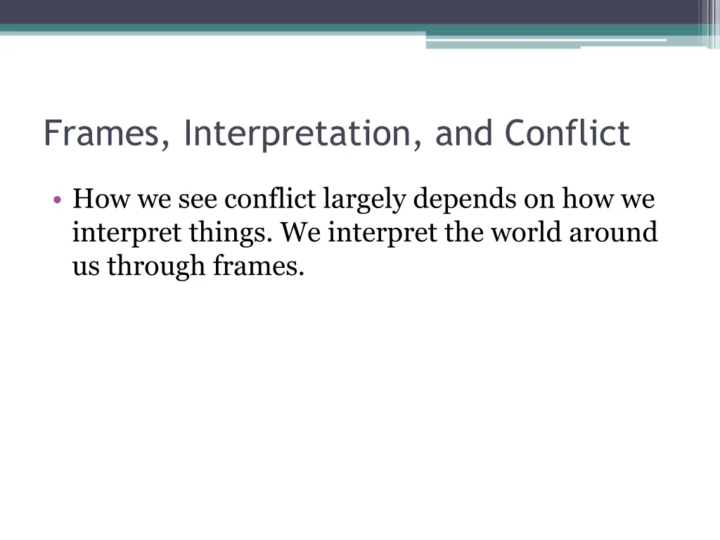 frames interpretation and conflict