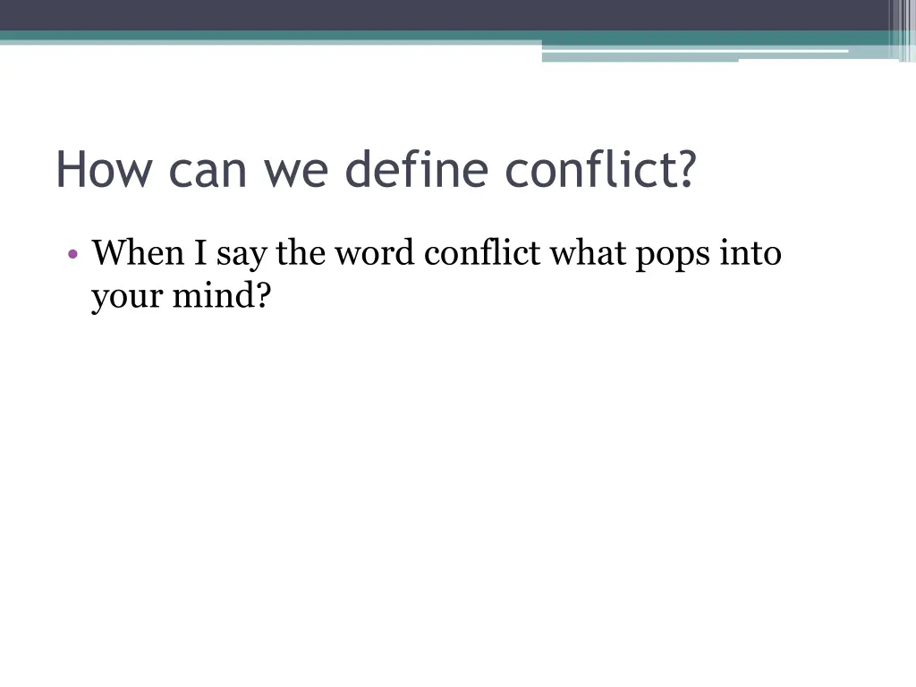 how can we define conflict