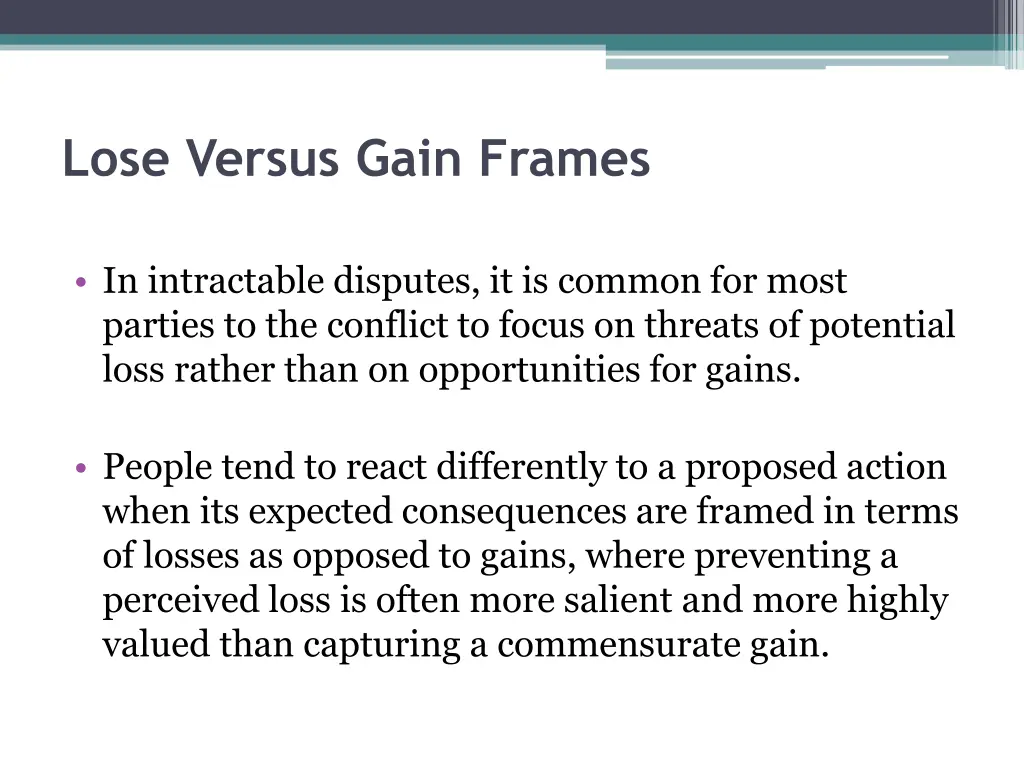 lose versus gain frames