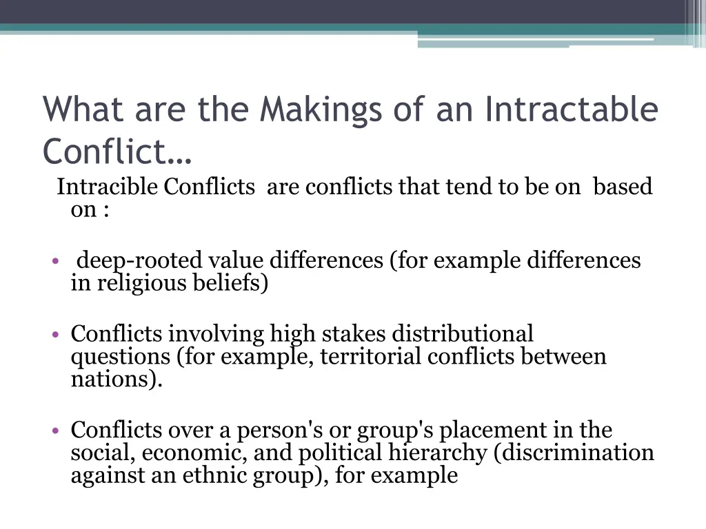 what are the makings of an intractable conflict