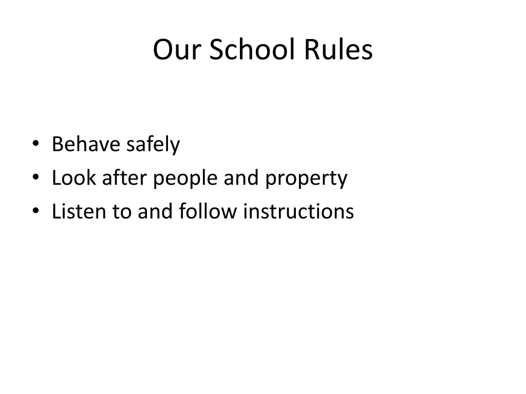 our school rules