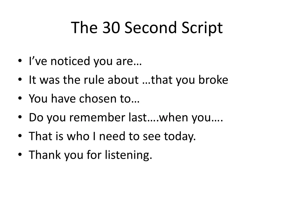 the 30 second script