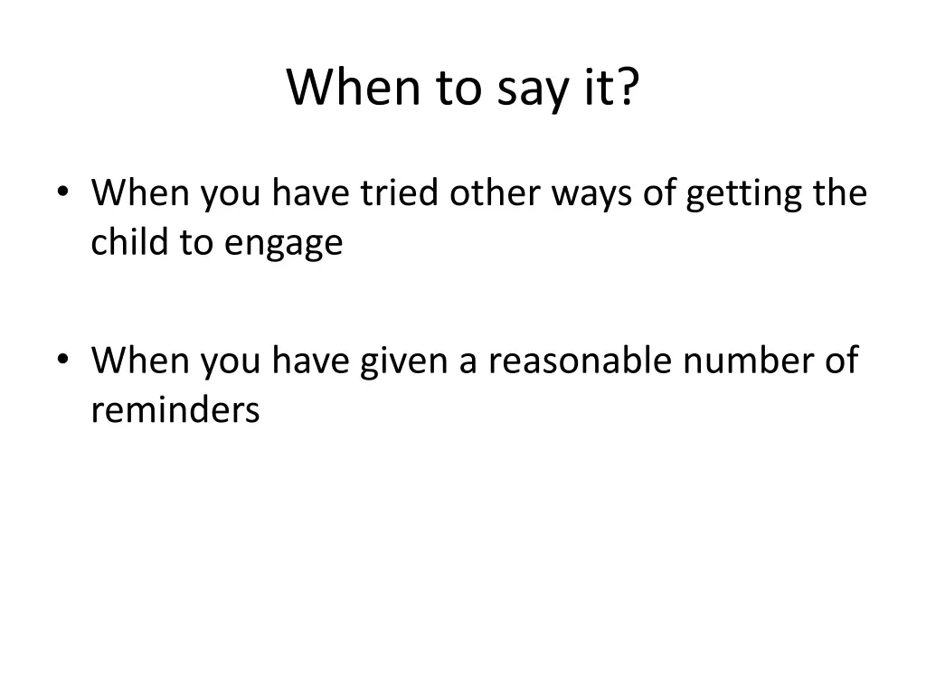 when to say it