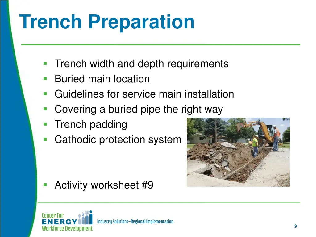 trench preparation