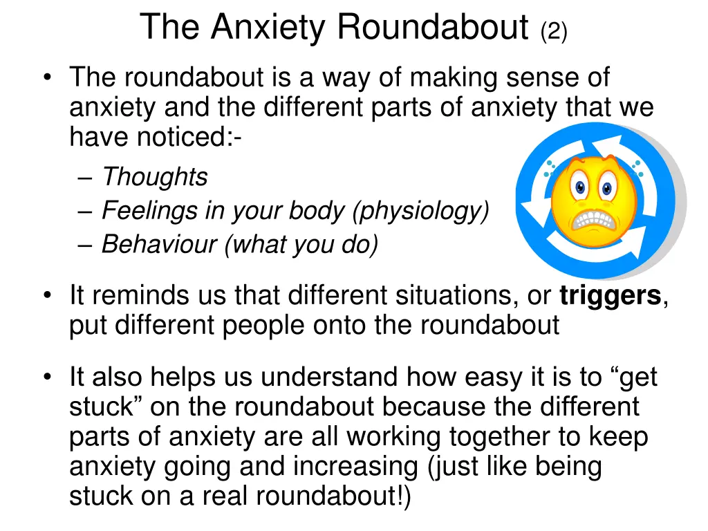 the anxiety roundabout 2 the roundabout