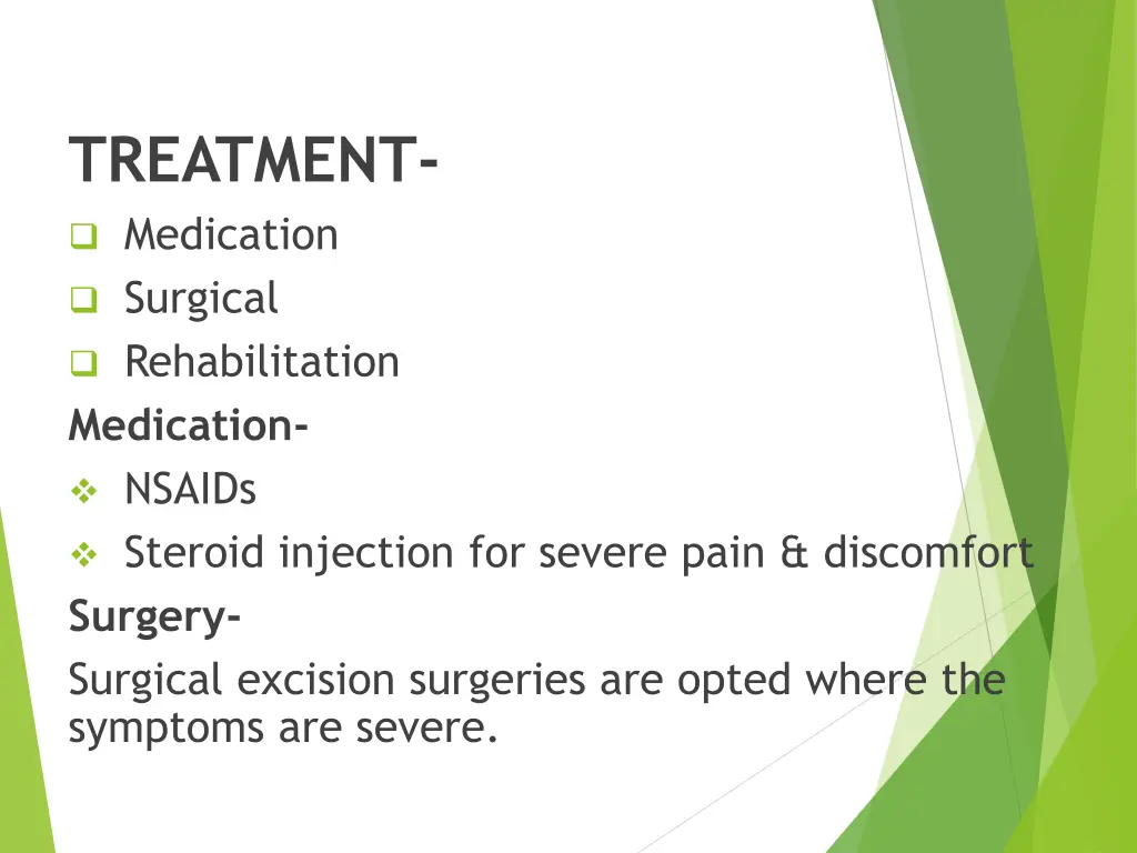 treatment medication surgical rehabilitation