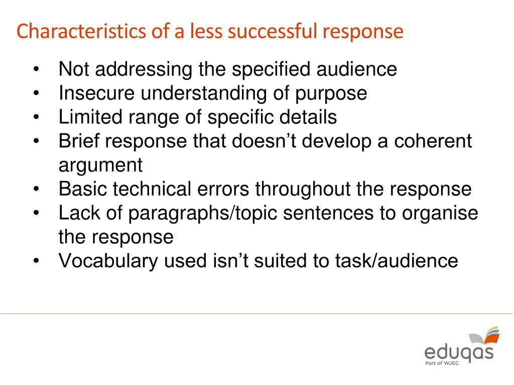 characteristics of a less successful response 2