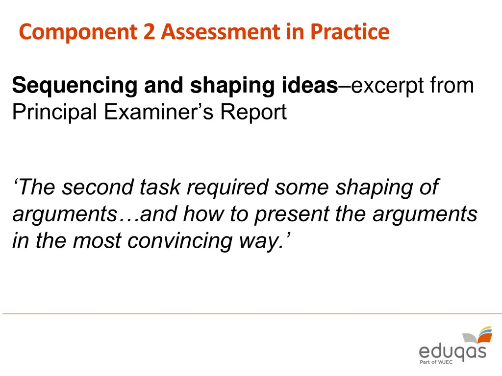 component 2 assessment in practice 1