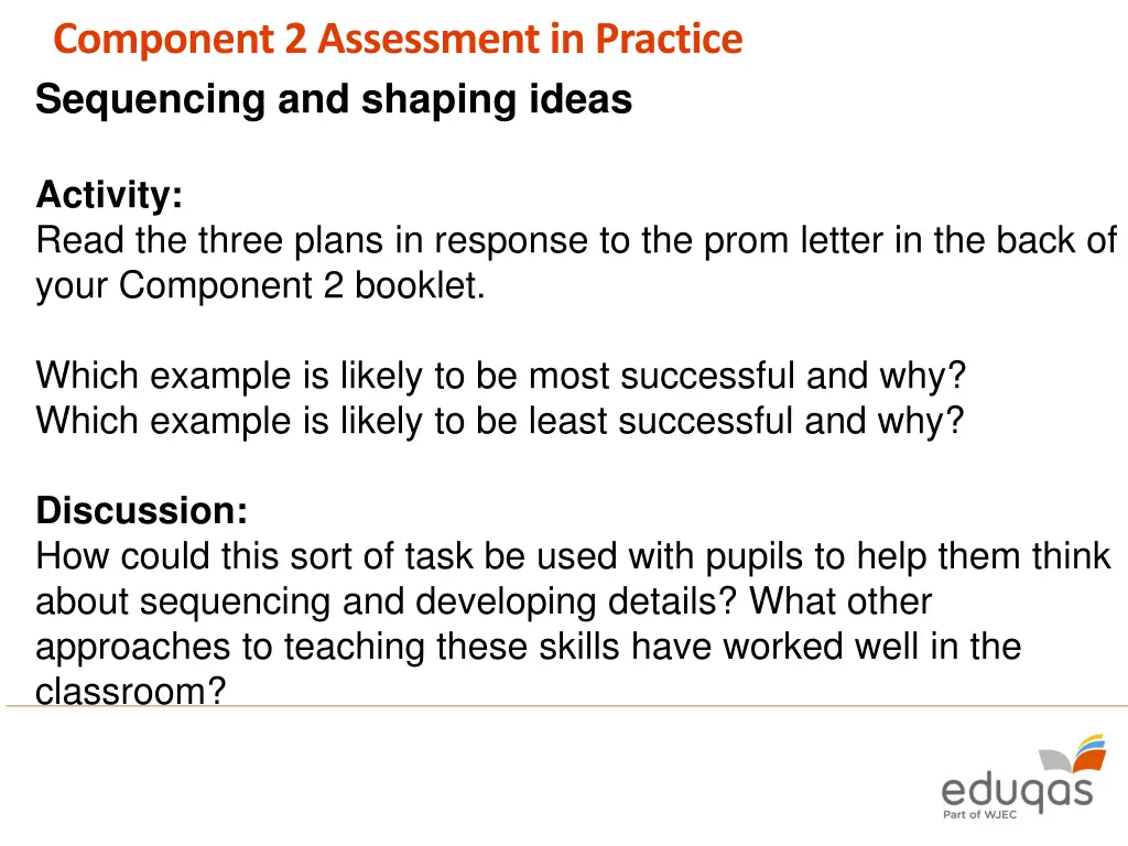 component 2 assessment in practice sequencing