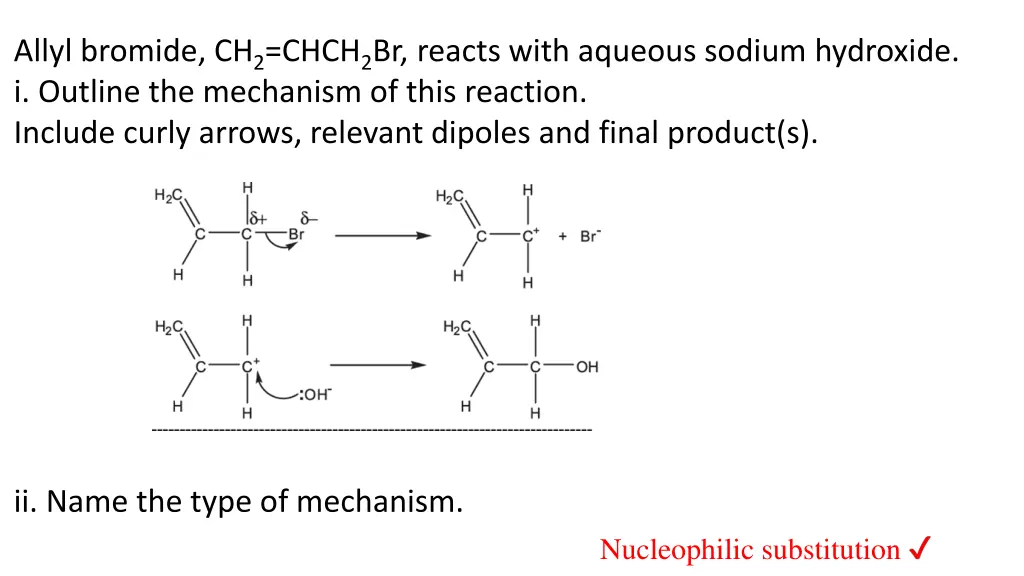 allyl bromide ch 2 chch 2 br reacts with aqueous 1