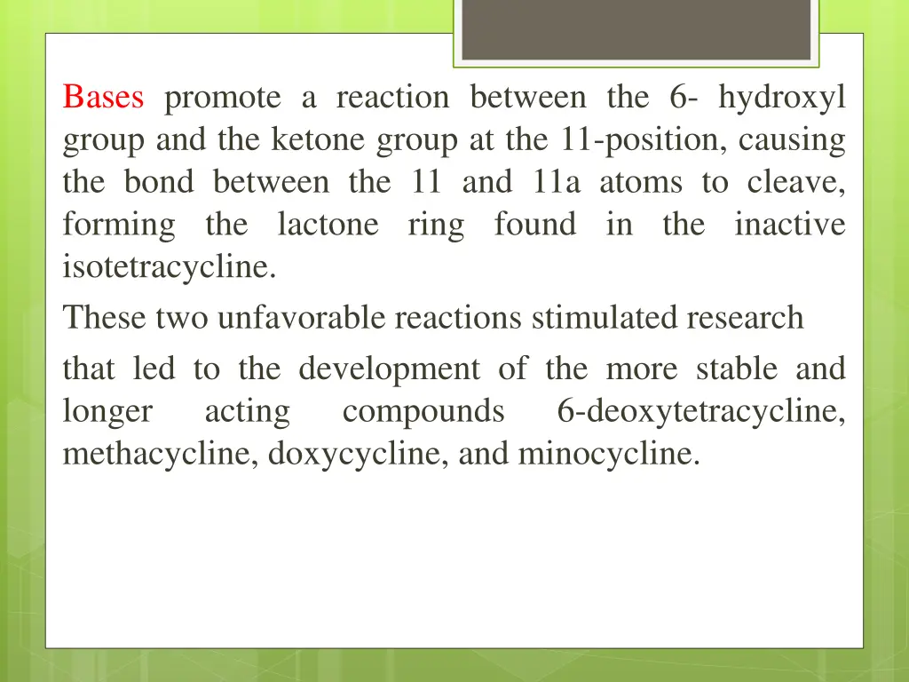 bases promote a reaction between the 6 hydroxyl