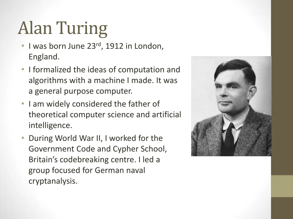 alan turing i was born june 23 rd 1912 in london