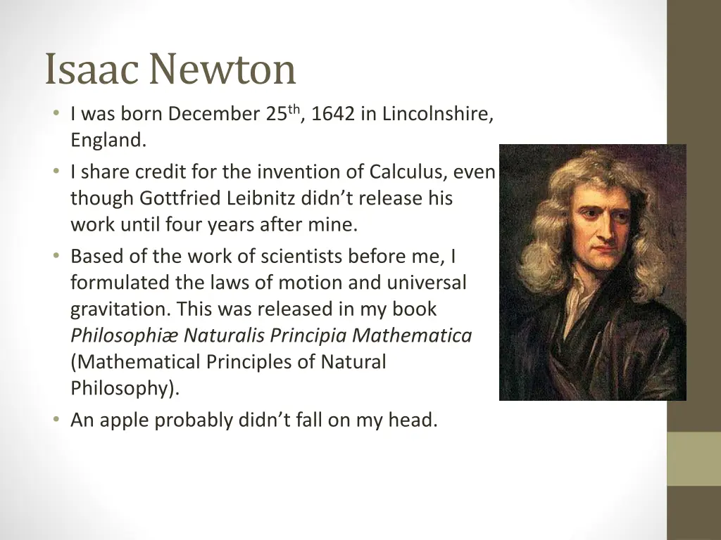 isaac newton i was born december 25 th 1642