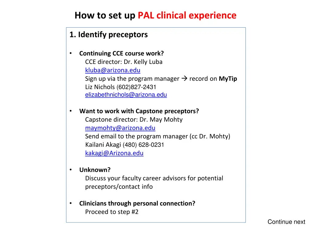 how to set up pal clinical experience