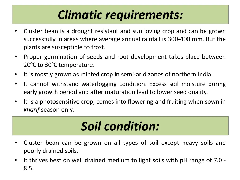 climatic requirements