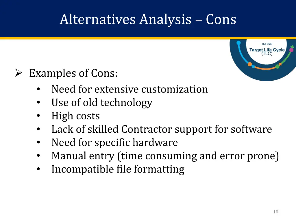 alternatives analysis cons