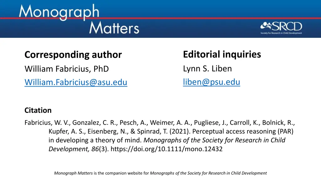 editorial inquiries lynn s liben liben@psu edu