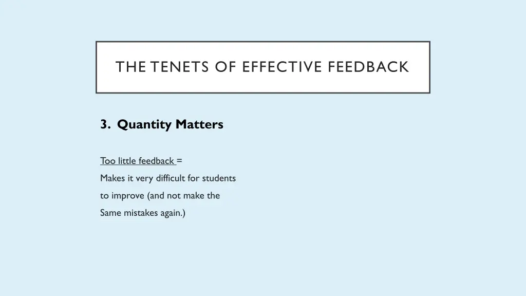 the tenets of effective feedback 3