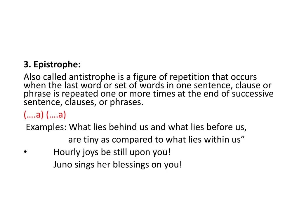 3 epistrophe also called antistrophe is a figure