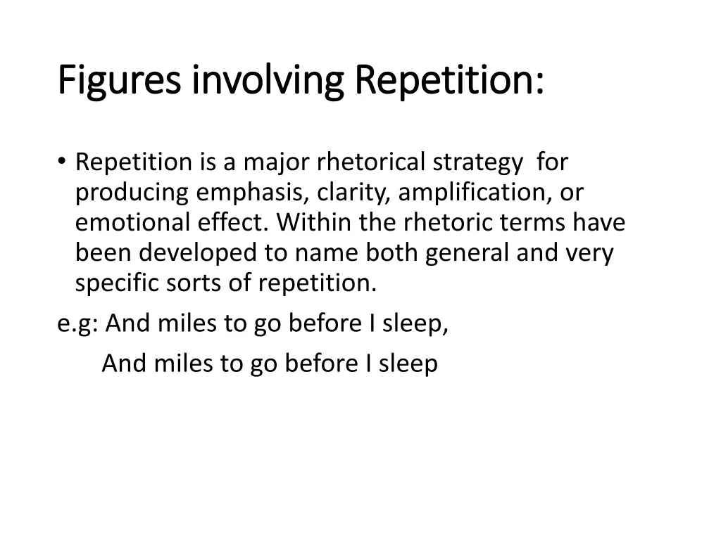 figures involving repetition figures involving