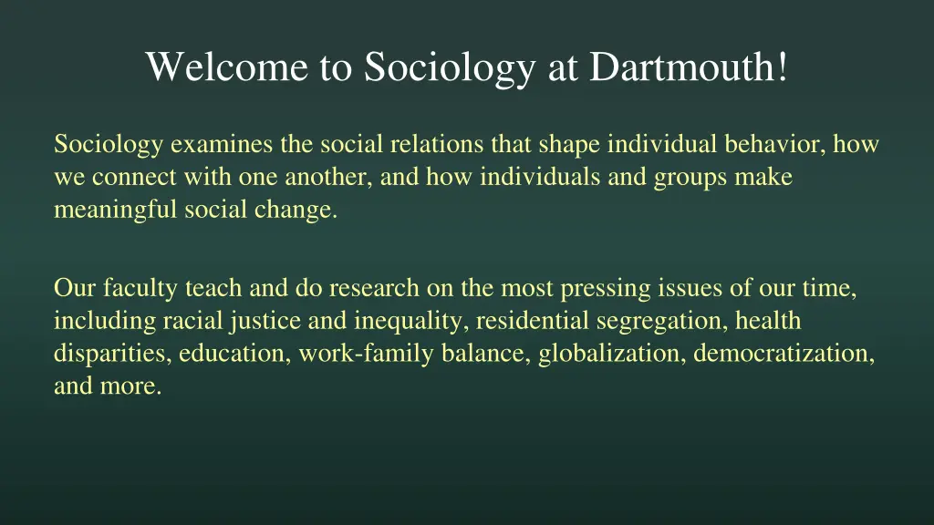 welcome to sociology at dartmouth