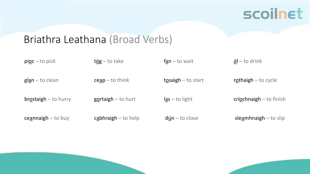 briathra leathana broad verbs