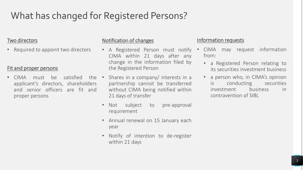 what has changed for registered persons