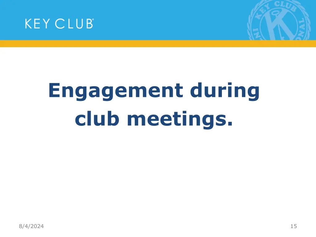 engagement during club meetings