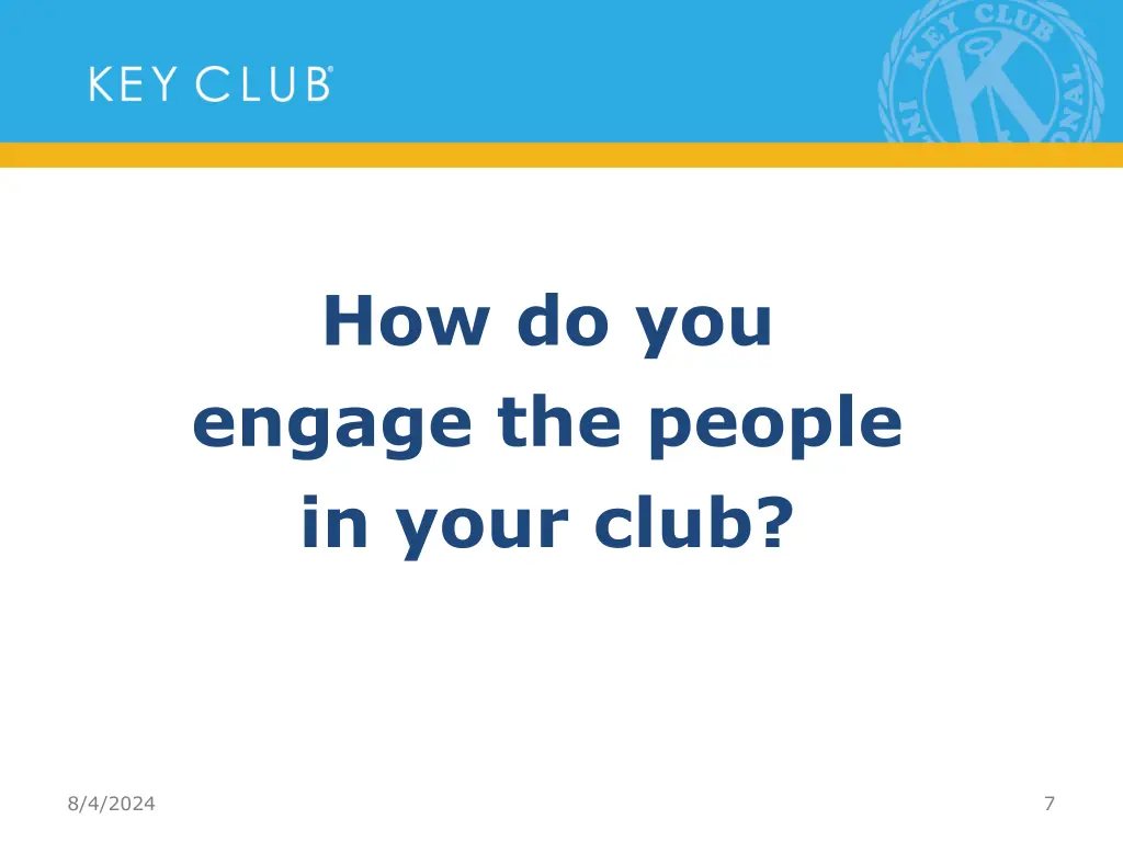 how do you engage the people in your club