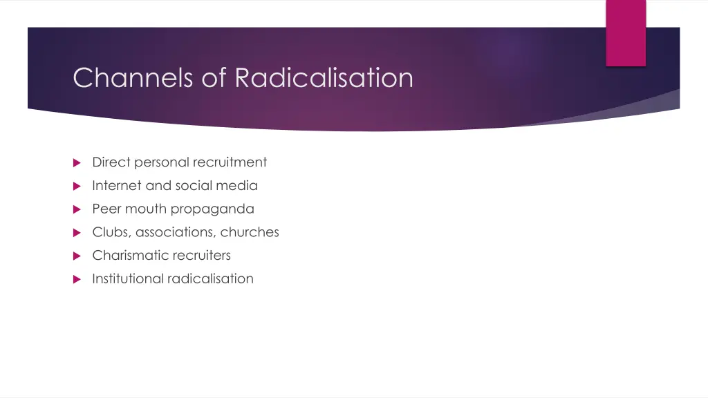 channels of radicalisation