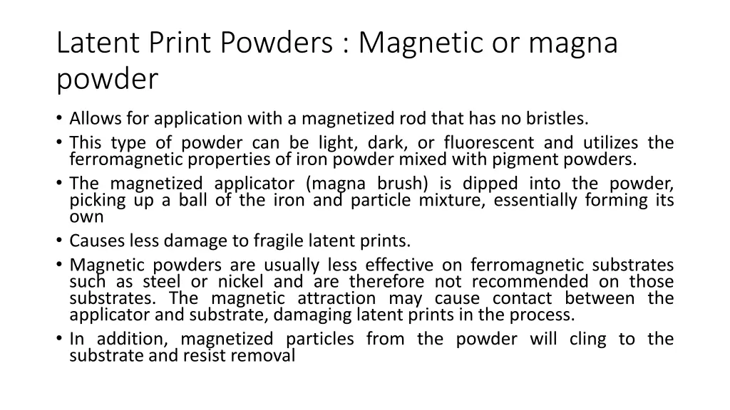 latent print powders magnetic or magna powder