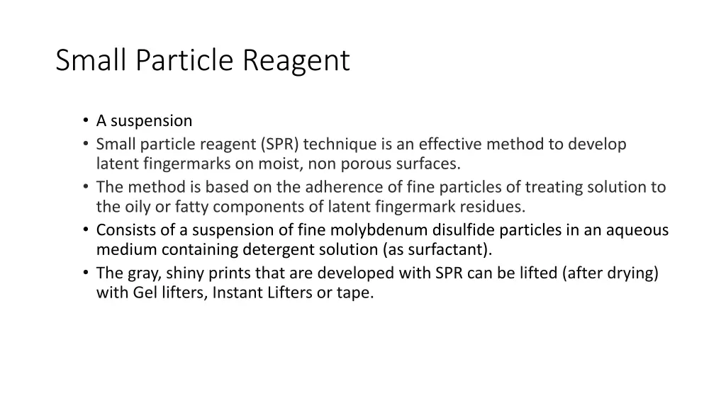 small particle reagent