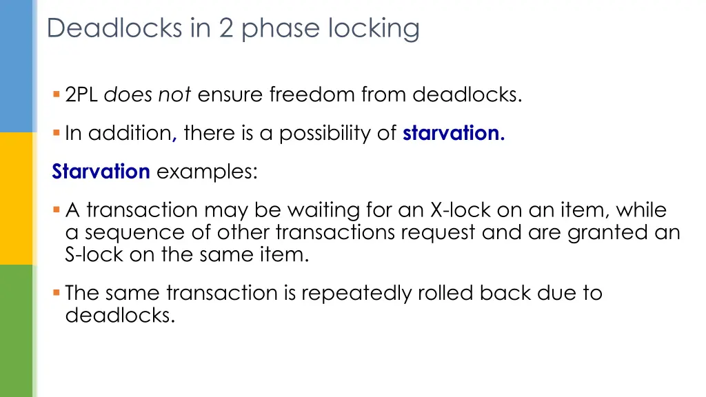 deadlocks in 2 phase locking 1