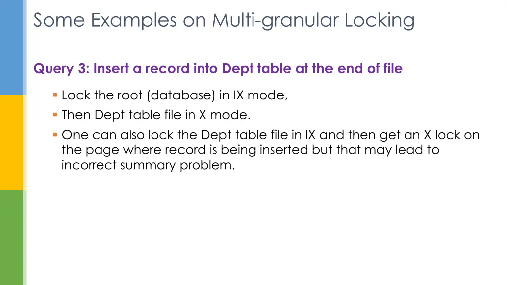 some examples on multi granular locking 1