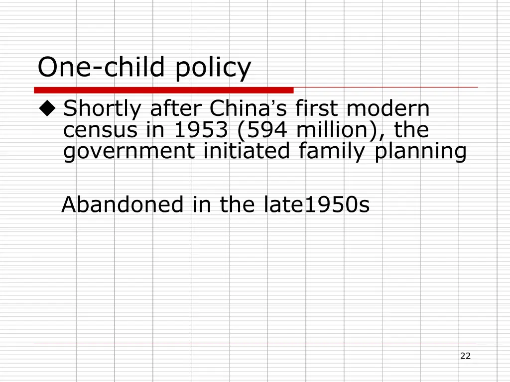 one child policy