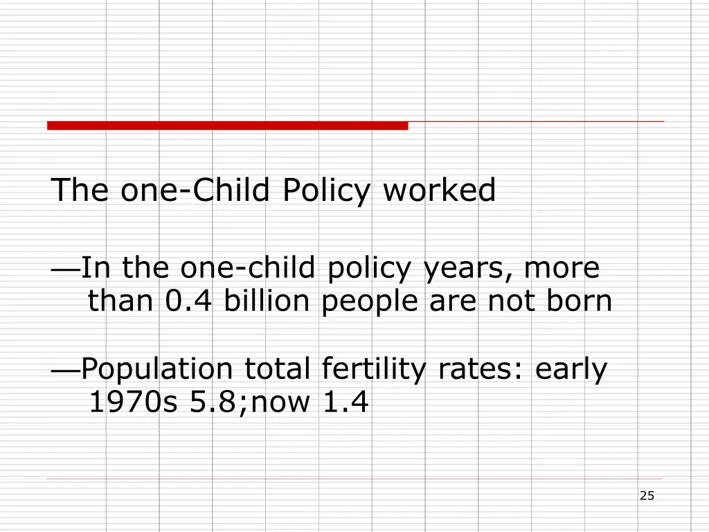 the one child policy worked