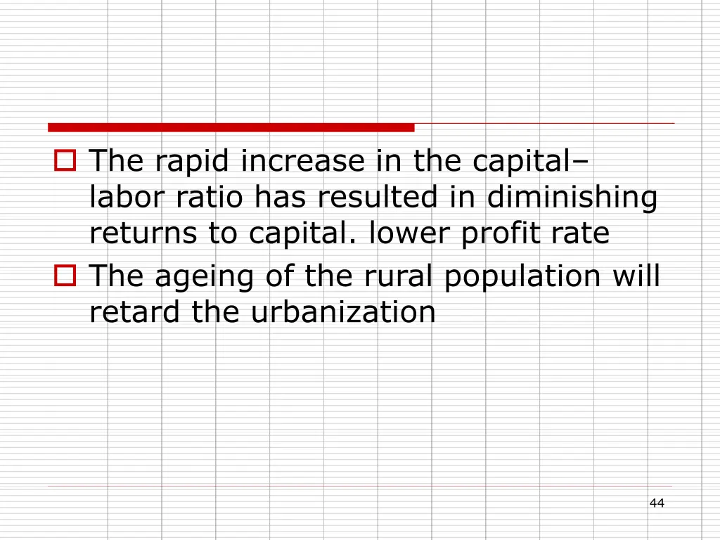 the rapid increase in the capital labor ratio