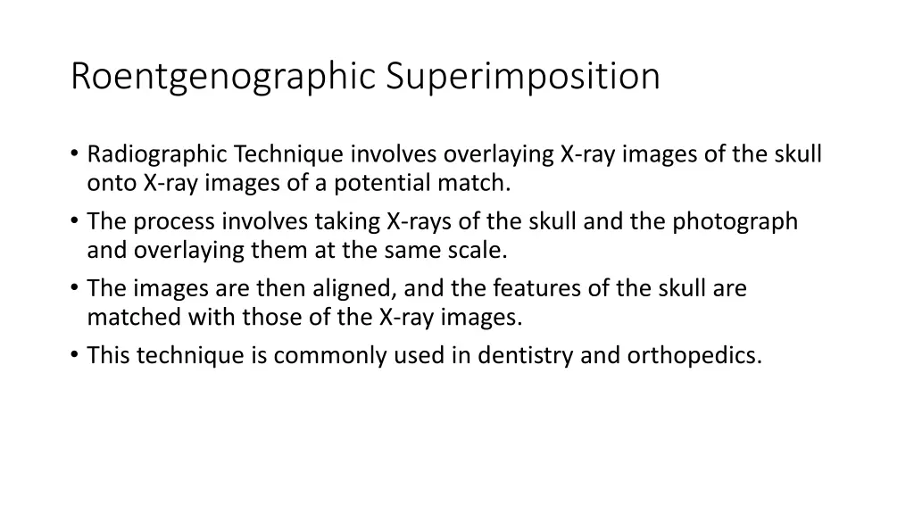 roentgenographic superimposition